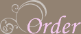 Order